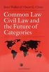 Common Law, Civil Law and the Future of Categories