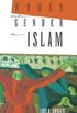 Women and Gender in Islam
