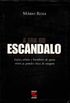 A Era do Escndalo