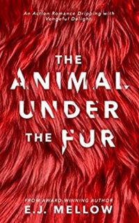 The Animal Under The Fur