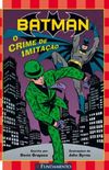 Batman - O crime de imitao