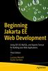 Beginning Jakarta EE Web Development: Using JSP, JSF, MySQL, and Apache Tomcat for Building Java Web Applications (English Edition)