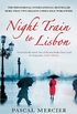 Night Train To Lisbon (English Edition)