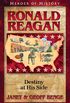 Ronald Reagan: Destiny at His Side