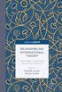 Reassembling International Theory: Assemblage Thinking and International Relations (Palgrave Pivot) (English Edition)