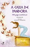 A Caixa de Pandora: Mito Grego Recontado para Crianas
