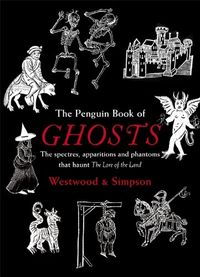 The Penguin Book of Ghosts: Haunted England (Penguin Book Of...) (English Edition)