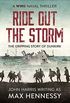 Ride Out the Storm (The WWII Naval Thrillers Book 2) (English Edition)