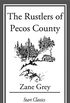 The Rustlers of Pecos County (English Edition)