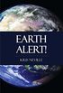 Earth Alert! (English Edition)