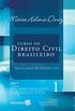 Curso de Direito Civil Brasileiro. Teoria Geral do Direito Civil - Volume 1