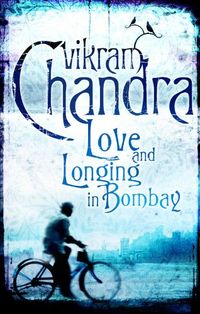 Love and Longing in Bombay (English Edition)