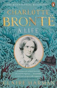 Charlotte Bront: A Life