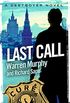 Last Call: Number 35 in Series (The Destroyer) (English Edition)