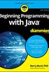 Beginning Programming with Java For Dummies (For Dummies (Computer/Tech)) (English Edition)