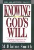 Knowing Gods Will