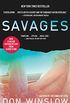 Savages: A Novel (English Edition)