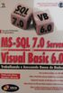 MS-SQL server 7.0 e Visual Basic 6.0
