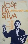 Jos da Silva, Um pregador leigo