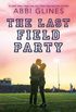 The Last Field Party