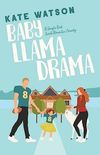 Baby Llama Drama