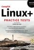 CompTIA Linux+ Practice Tests: Exam XK0-004 (English Edition)