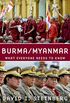 Burma/Myanmar: What Everyone Needs to Know (English Edition)