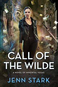 Call of the Wilde: Immortal Vegas, Book 8 (English Edition)