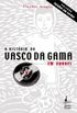 A histria do Vasco da Gama em cordel