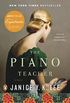 The Piano Teacher: A Novel (English Edition)