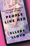 People LIke Her: A Novel (English Edition)