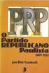 PRP O Partido Republicano Paulista
