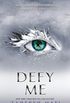 Defy Me (English Edition)