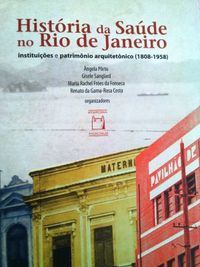 Histria da Sade no Rio de Janeiro 