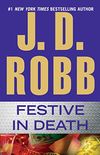 Festive in Death (In Death, Book 39)