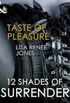 Taste of Pleasure