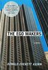 The Ego Makers: A Novel (English Edition)