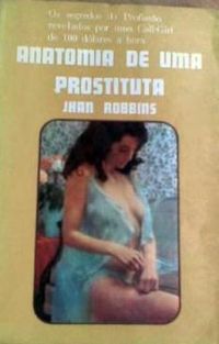Anatomia de uma Prostituta