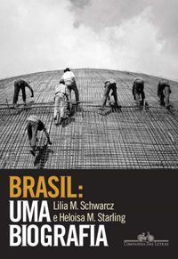 Brasil: Uma biografia