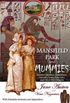 Mansfield Park and Mummies