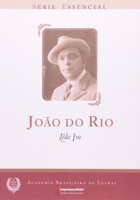 Joao Do Rio - Srie Essncial