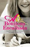A Bonitona Encalhada