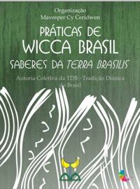 Prticas de Wicca Brasil