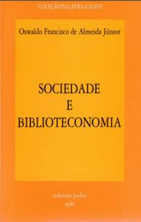 Sociedade e Biblioteconomia