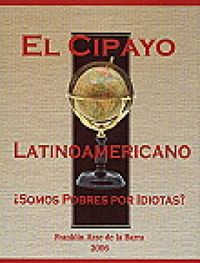 El Cipayo Latinoamericano