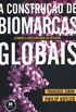 A construo de biomarcas globais