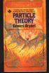 Particle Theory