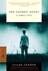 The Secret Agent: A Simple Tale (Modern Library 100 Best Novels) (English Edition)