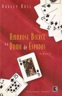 Ambrose Bierce e a Dama de Espadas