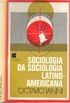Sociologia da sociologia Latino-Americana